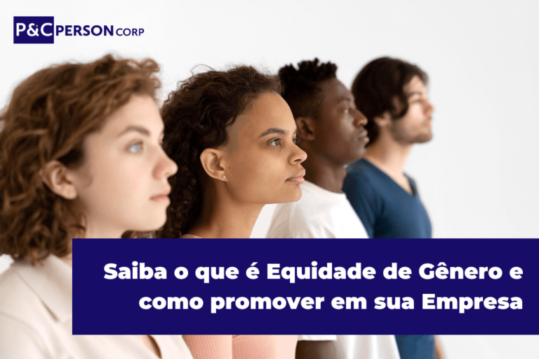 Saiba O Que é Equidade De Gênero E Como Promover Em Sua Empresa